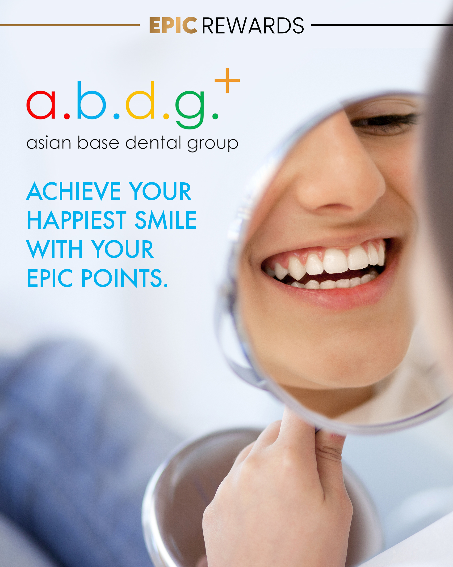 Epic Rewards x Asian Base Dental Group