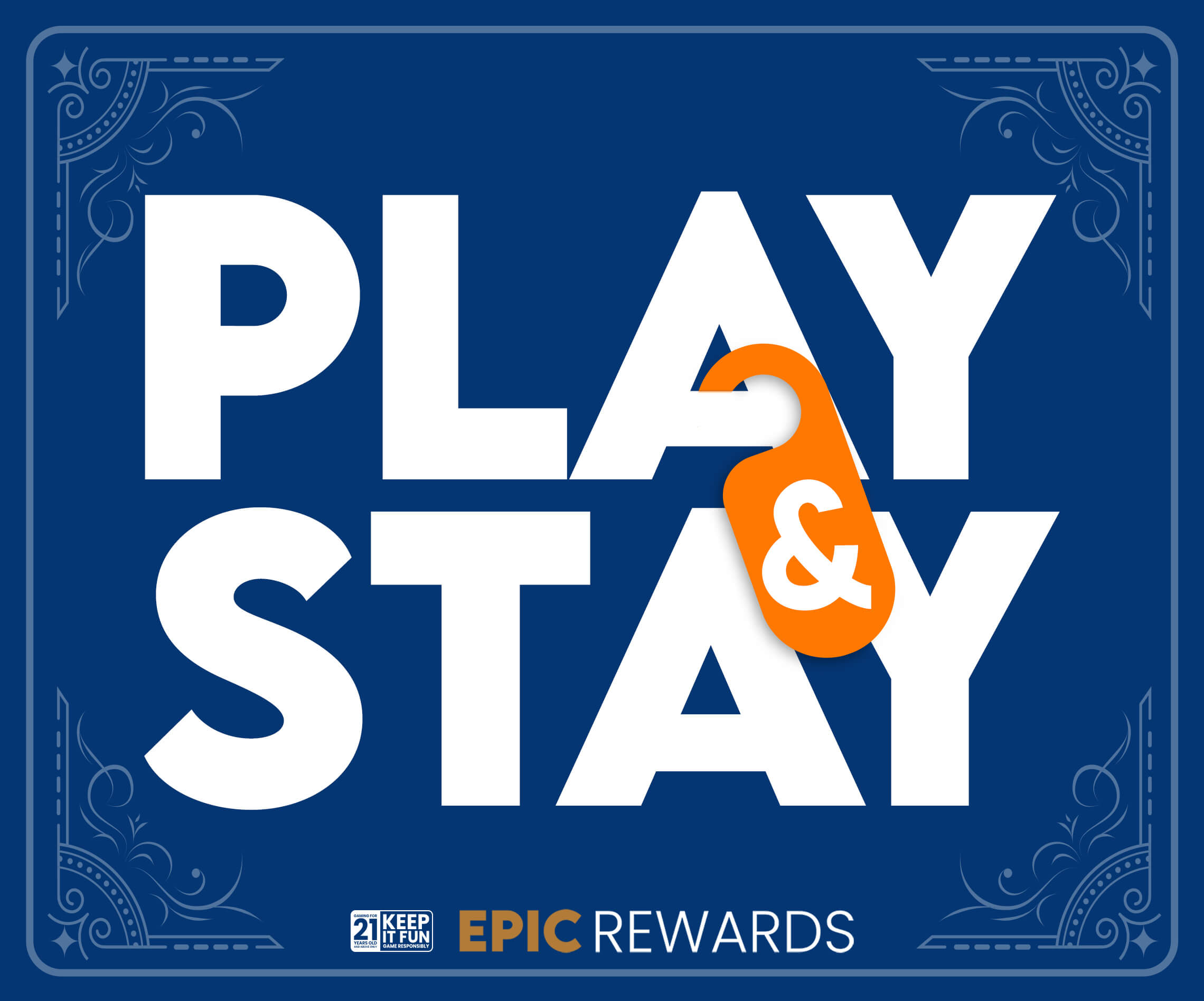 Play & Stay