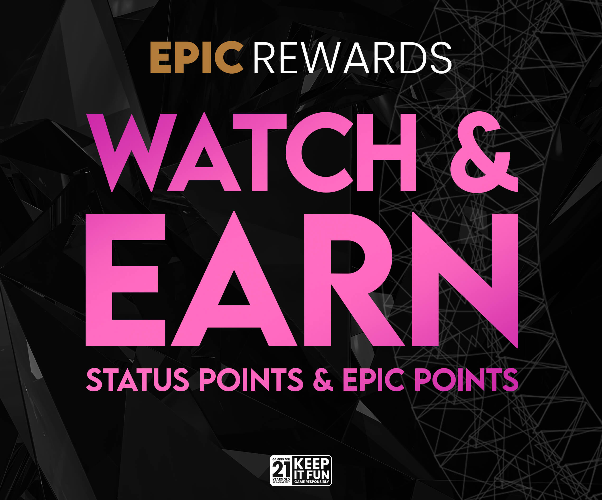 Watch & Earn
