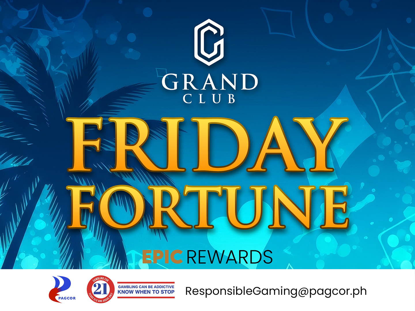 GRAND CLUB FRIDAY FORTUNE